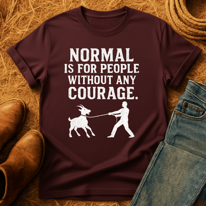 Courage For Goats T-Shirt
