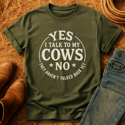 I Talk To My Cows T-Shirt