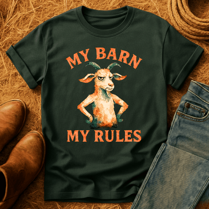 My Barn, My Rules T-Shirt