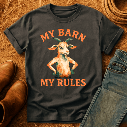 My Barn, My Rules T-Shirt