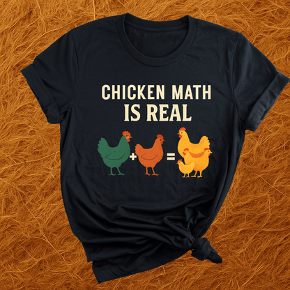 Chicken Math Is Real T-Shirt