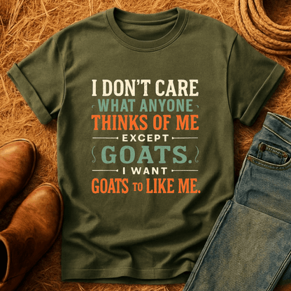 Want Goats To Like Me T-Shirt