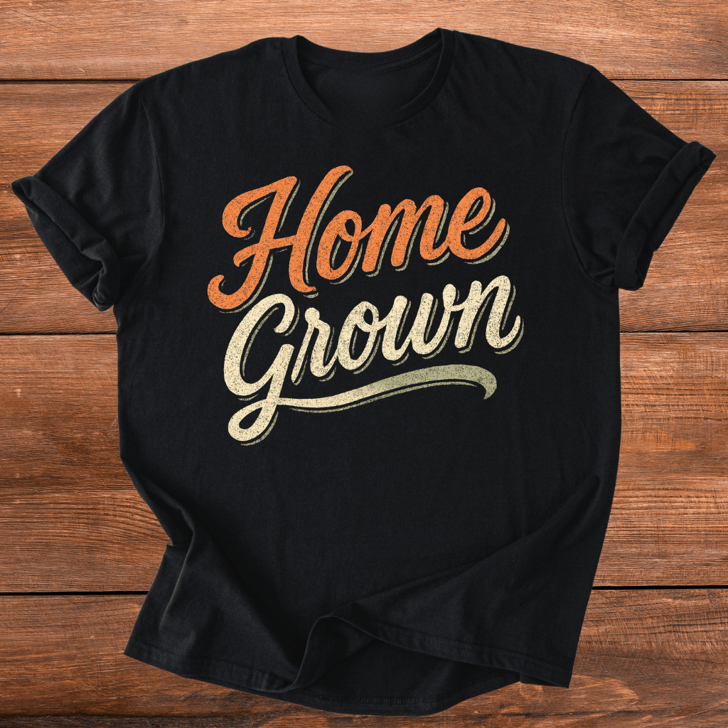 Home Grown T-Shirt
