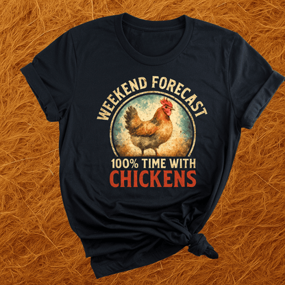 Chicken On The Forecast T-Shirt