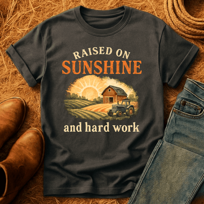 Raised On Hard Work T-Shirt