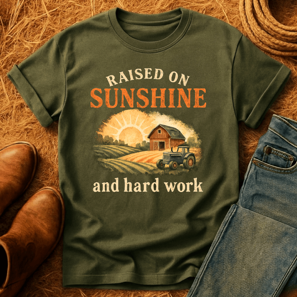 Raised On Hard Work T-Shirt