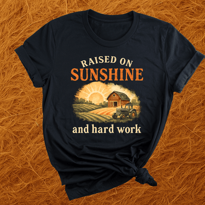 Raised On Hard Work T-Shirt