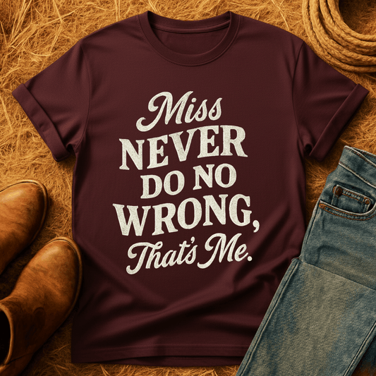 Never Do No Wrong T-Shirt