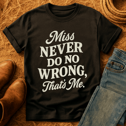 Never Do No Wrong T-Shirt