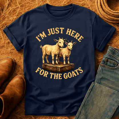 Here For The Goats T-Shirt