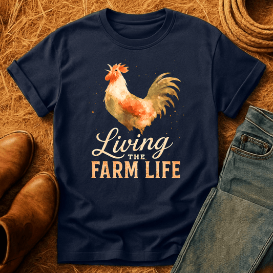 Chickens & Farm Life T-Shirt