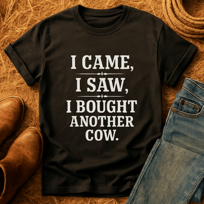 Veni, Vidi, Another Cow T-Shirt