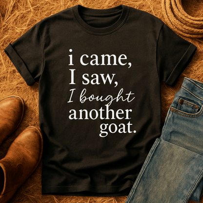 Veni, Vidi, Another Goat T-Shirt