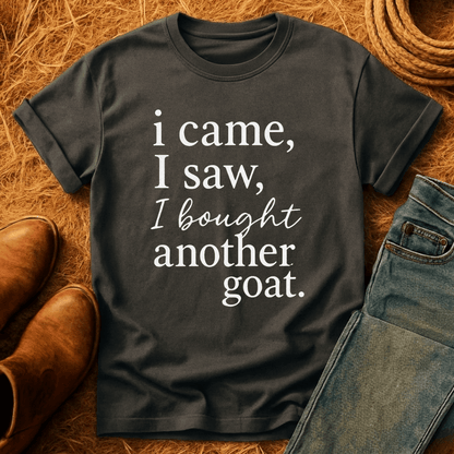 Veni, Vidi, Another Goat T-Shirt