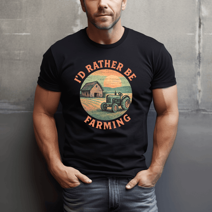 I'd Rather Farm T-Shirt