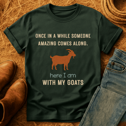 Here With Amazing Goats T-Shirt