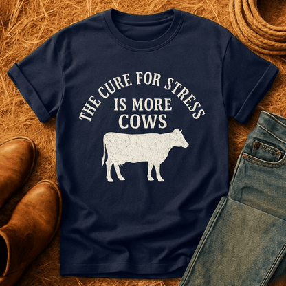 More Cows For Stress T-Shirt
