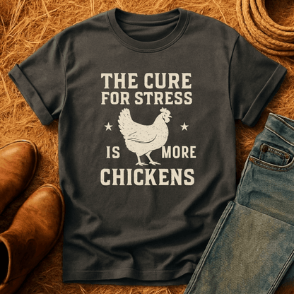 More Chickens For Stress T-Shirt