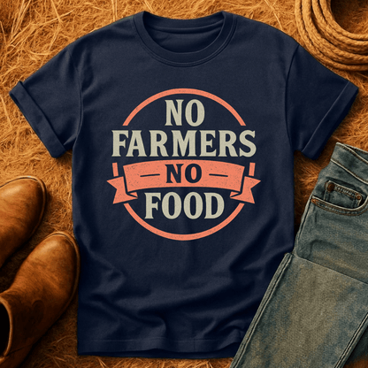 No Farmers No Food T-Shirt