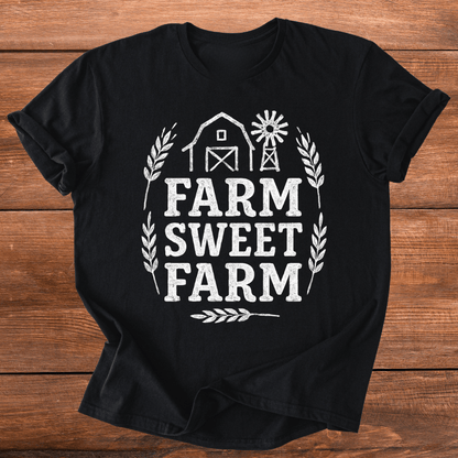 Farm Sweet Farm T-Shirt
