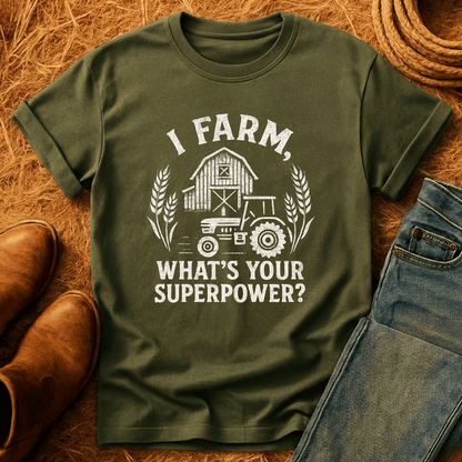Farmer, What's Your Superpower? T-Shirt