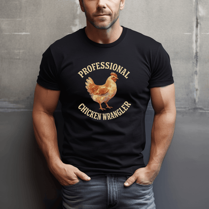 Professional Chicken Wrangler T-Shirt