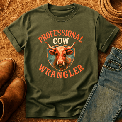Professional Cow Wrangler T-Shirt