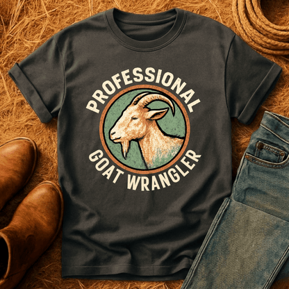 Professional Goat Wrangler T-Shirt