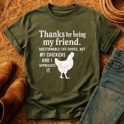 Appreciate My Chickens T-Shirt