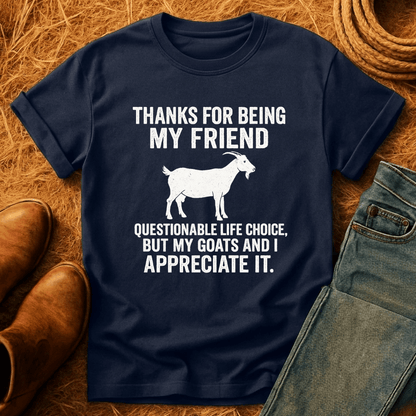 Appreciate My Goats T-Shirt