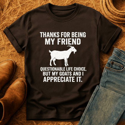 Appreciate My Goats T-Shirt
