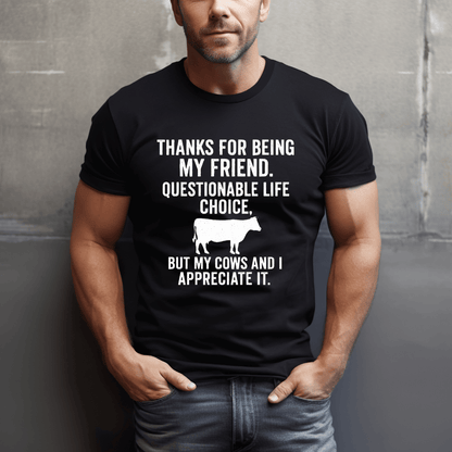 Appreciate My Cows T-Shirt