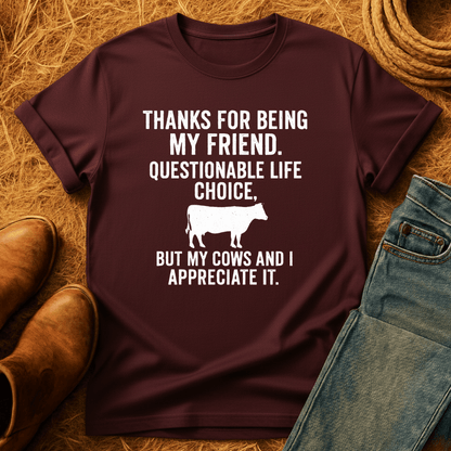 Appreciate My Cows T-Shirt