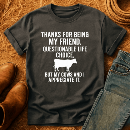 Appreciate My Cows T-Shirt
