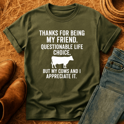 Appreciate My Cows T-Shirt