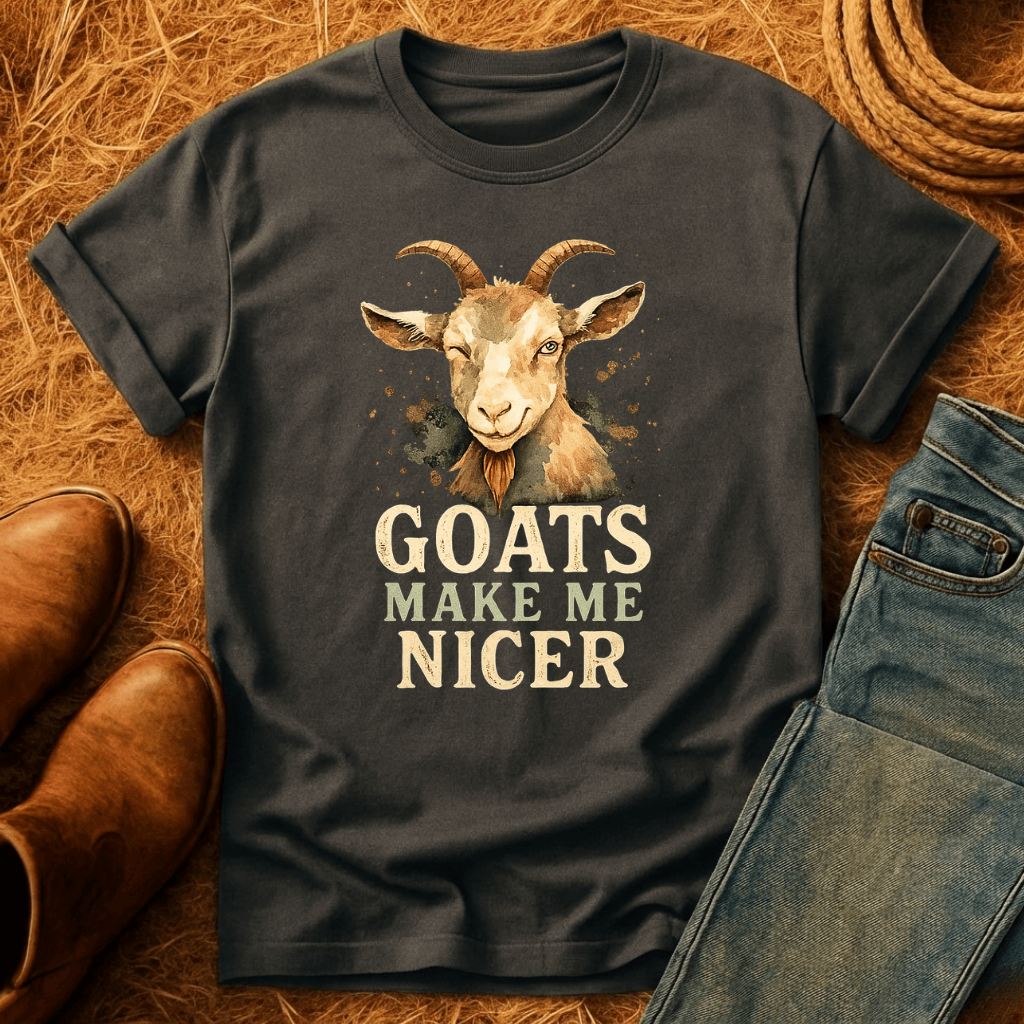Goats Make Me Nicer T-Shirt