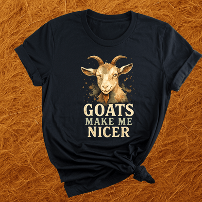 Goats Make Me Nicer T-Shirt