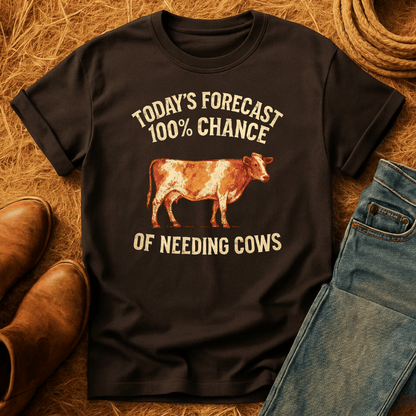 100% Chance Of Cows T-Shirt