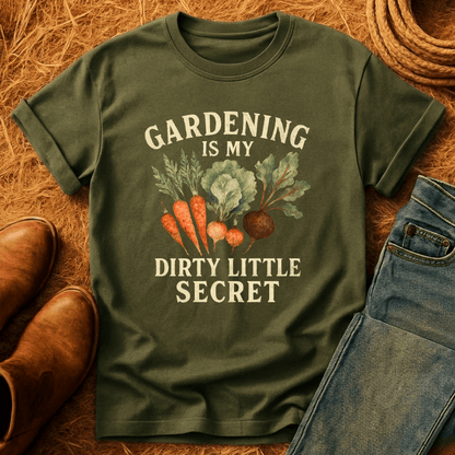Gardening Dirty Little Secret T-Shirt