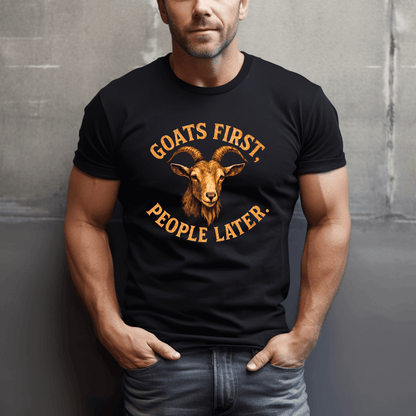 Goats First, People Later T-Shirt