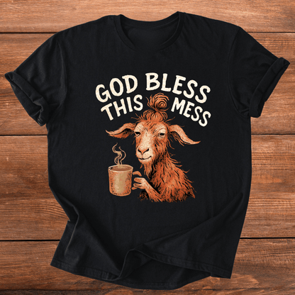 Bless This Mess Goats T-Shirt