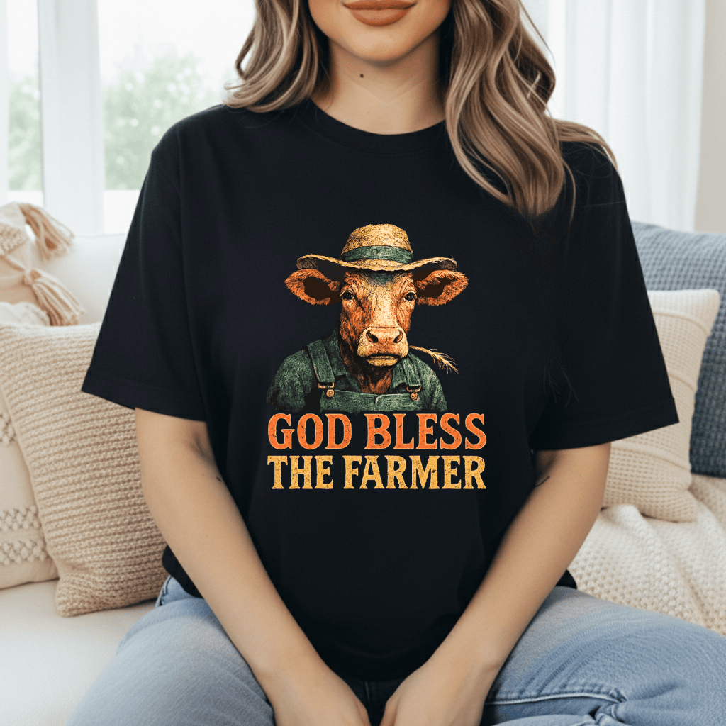 God Bless The Farmer Cows T-Shirt