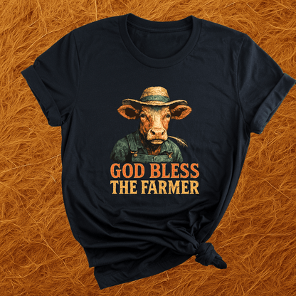 God Bless The Farmer Cows T-Shirt