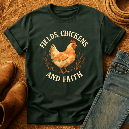 Fields, Chickens, Faith T-Shirt