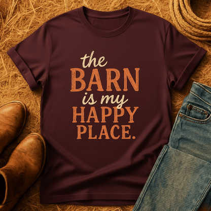 Barn Is My Happy Place T-Shirt