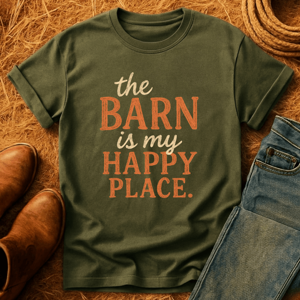 Barn Is My Happy Place T-Shirt