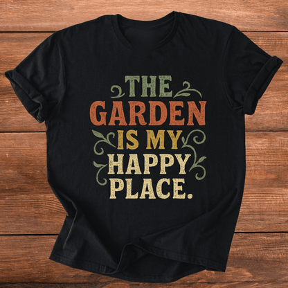 Garden Is My Happy Place T-Shirt
