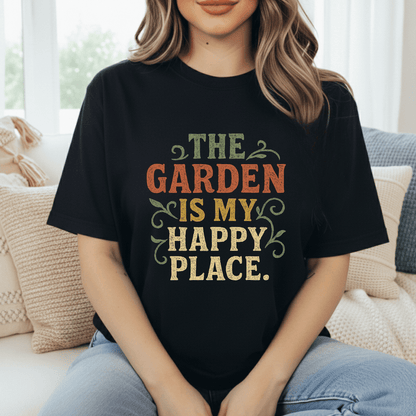 Garden Is My Happy Place T-Shirt