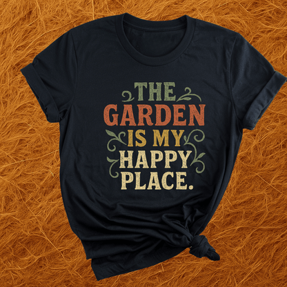 Garden Is My Happy Place T-Shirt