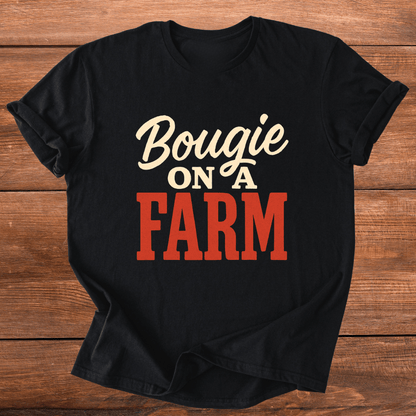 Bougie On A FARM T-Shirt
